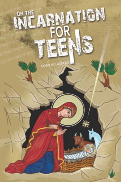 On The Incarnation For Teens