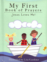 My First Book of Prayers:  Jesus Loves Me!