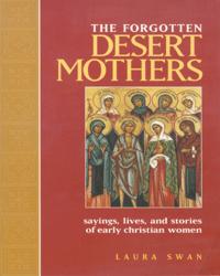 The Forgotten Desert Mothers