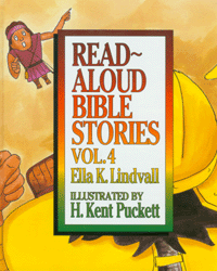 Read-Aloud Bible Stories Vol. 4